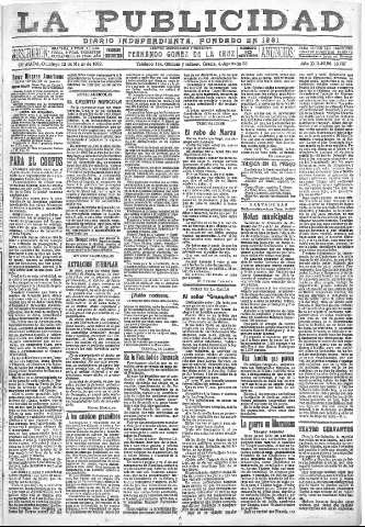 'La publicidad  : diario de avisos noticias y telegramas. Eco fiel de la opinión y verdadero defensor de los intereses morales y materiales de Granada y su provincia' - Año XLII Número 18787  - 1922 Marzo 12