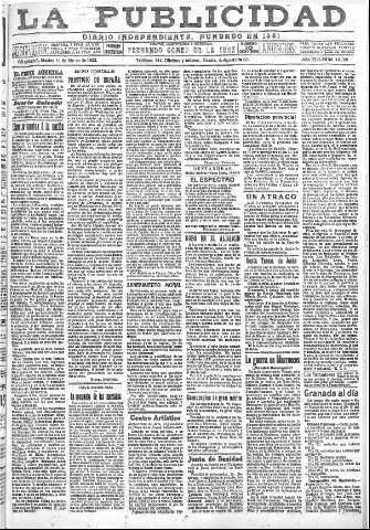 'La publicidad  : diario de avisos noticias y telegramas. Eco fiel de la opinión y verdadero defensor de los intereses morales y materiales de Granada y su provincia' - Año XLII Número 18788  - 1922 Marzo 14