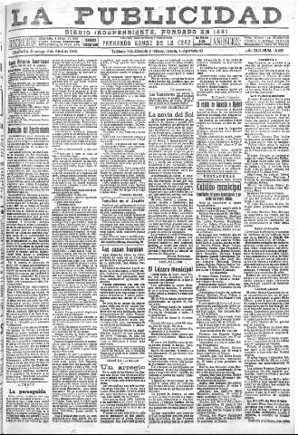 'La publicidad  : diario de avisos noticias y telegramas. Eco fiel de la opinión y verdadero defensor de los intereses morales y materiales de Granada y su provincia' - Año XLII Número 18805  - 1922 Abril 02