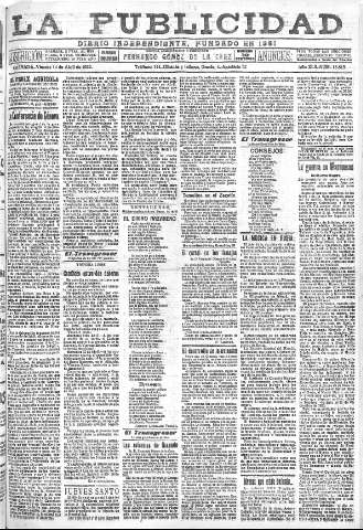 'La publicidad  : diario de avisos noticias y telegramas. Eco fiel de la opinión y verdadero defensor de los intereses morales y materiales de Granada y su provincia' - Año XLII Número 18815  - 1922 Abril 14