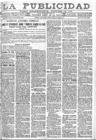 'La publicidad  : diario de avisos noticias y telegramas. Eco fiel de la opinión y verdadero defensor de los intereses morales y materiales de Granada y su provincia' - Año XLII Número 18827  - 1922 Abril 29