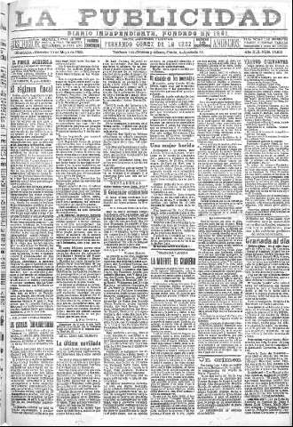 'La publicidad  : diario de avisos noticias y telegramas. Eco fiel de la opinión y verdadero defensor de los intereses morales y materiales de Granada y su provincia' - Año XLII Número 18833  - 1922 Mayo 10