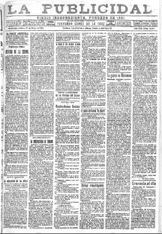 'La publicidad  : diario de avisos noticias y telegramas. Eco fiel de la opinión y verdadero defensor de los intereses morales y materiales de Granada y su provincia' - Año XLII Número 18847  - 1922 Mayo 27