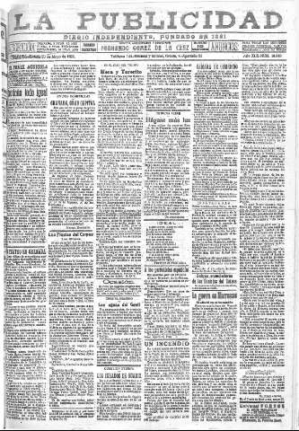 'La publicidad  : diario de avisos noticias y telegramas. Eco fiel de la opinión y verdadero defensor de los intereses morales y materiales de Granada y su provincia' - Año XLII Número 18849  - 1922 Mayo 30