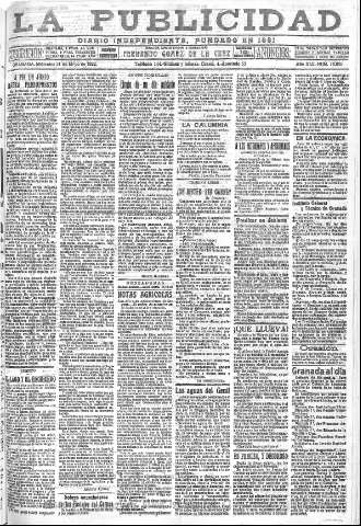 'La publicidad  : diario de avisos noticias y telegramas. Eco fiel de la opinión y verdadero defensor de los intereses morales y materiales de Granada y su provincia' - Año XLII Número 18850  - 1922 Mayo 31