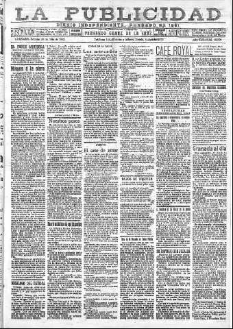 'La publicidad  : diario de avisos noticias y telegramas. Eco fiel de la opinión y verdadero defensor de los intereses morales y materiales de Granada y su provincia' - Año XLII Número 18900  - 1922 Julio 29