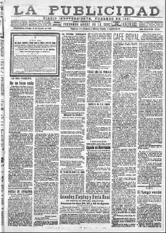 'La publicidad  : diario de avisos noticias y telegramas. Eco fiel de la opinión y verdadero defensor de los intereses morales y materiales de Granada y su provincia' - Año XLII Número 18917  - 1922 Agosto 18