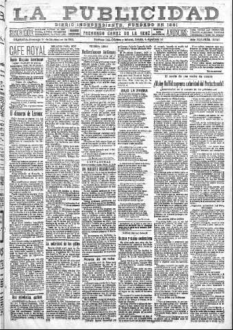 'La publicidad  : diario de avisos noticias y telegramas. Eco fiel de la opinión y verdadero defensor de los intereses morales y materiales de Granada y su provincia' - Año XLII Número 18943  - 1922 Septiembre 17