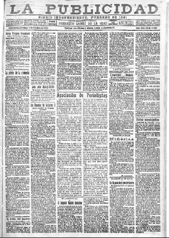 'La publicidad  : diario de avisos noticias y telegramas. Eco fiel de la opinión y verdadero defensor de los intereses morales y materiales de Granada y su provincia' - Año XLII Número 18961  - 1922 Octubre 08