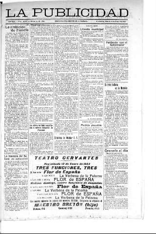 'La publicidad  : diario de avisos noticias y telegramas. Eco fiel de la opinión y verdadero defensor de los intereses morales y materiales de Granada y su provincia' - Año XLIII Número 19047  - 1923 Enero 13