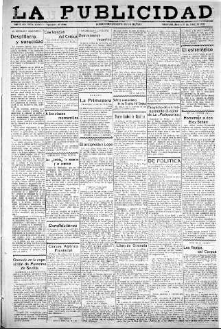 'La publicidad  : diario de avisos noticias y telegramas. Eco fiel de la opinión y verdadero defensor de los intereses morales y materiales de Granada y su provincia' - Año XLIII Número 20033  - 1923 Abril 18