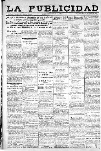 'La publicidad  : diario de avisos noticias y telegramas. Eco fiel de la opinión y verdadero defensor de los intereses morales y materiales de Granada y su provincia' - Año XLIII Número 20069  - 1923 Mayo 30
