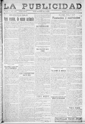 'La publicidad  : diario de avisos noticias y telegramas. Eco fiel de la opinión y verdadero defensor de los intereses morales y materiales de Granada y su provincia' - Año LII Número 33458  - 1932 Octubre 16
