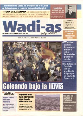 'Wadi-as información : periódico semanal de la comarca de Guadix.' - Año I Número 33 - 2002 noviembre 23