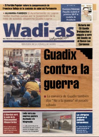 'Wadi-as información : periódico semanal de la comarca de Guadix.' - Año I Número 46 - 2003 febrero 22