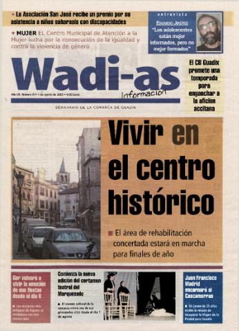 'Wadi-as información : periódico semanal de la comarca de Guadix.' - Año I Número 69 - 2003 agosto 1