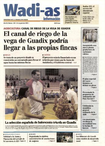 'Wadi-as información : periódico semanal de la comarca de Guadix.' - Año III Número 168 - 2005 junio 24
