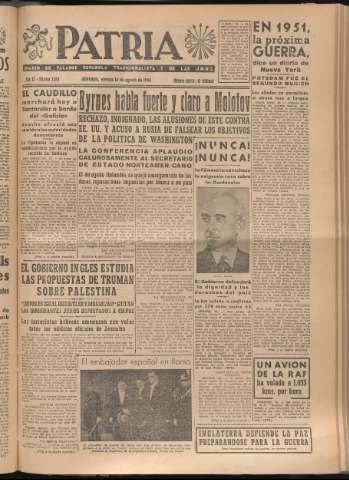 'Patria : diario de Falange Española Tradicionalista y de las J.O.N.S.' - Año XI Número 3028 - 1946 agosto 16