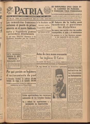 'Patria : diario de Falange Española Tradicionalista y de las J.O.N.S.' - Año XI Número 2ed_3105 - 1946 noviembre 14