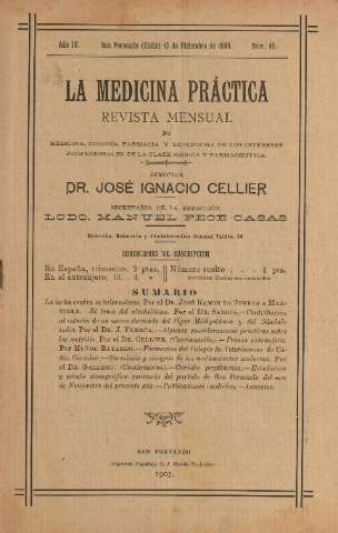 'La Medicina práctica revista mensual de medicina, cirugía, farmacia y defensora de los intereses profesionales de la clase médica y farmacéutica' - Año IV Número 46 - 1905 diciembre 15