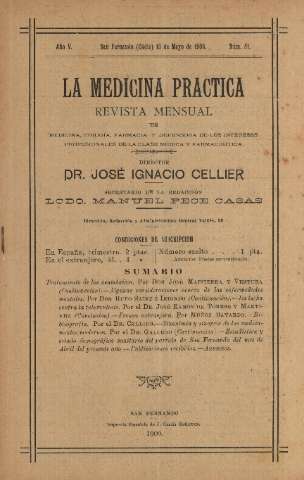 'La Medicina práctica revista mensual de medicina, cirugía, farmacia y defensora de los intereses profesionales de la clase médica y farmacéutica' - Año V Número 51 - 1906 mayo 15