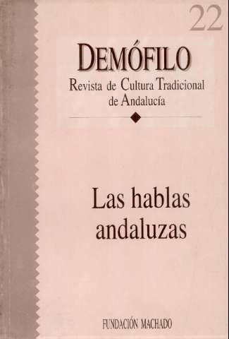 'Demófilo : revista de cultura tradicional de Andalucía' -  Número 22 - 1997