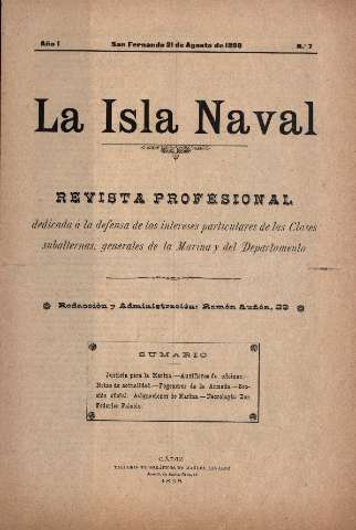 'La Isla Naval : revista profesional dedicada a los intereses de la Marina y del Departamento' - Año I Número 7 - 1898 agosto 21