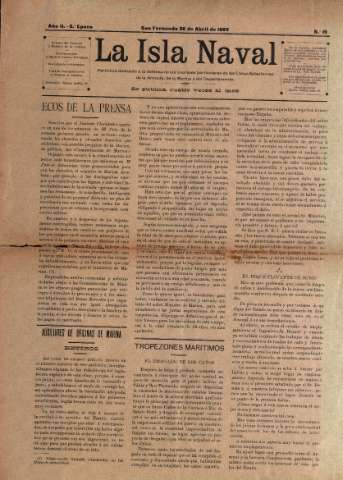 'La Isla Naval : revista profesional dedicada a los intereses de la Marina y del Departamento' - Año II Número 19 - 1899 abril 26