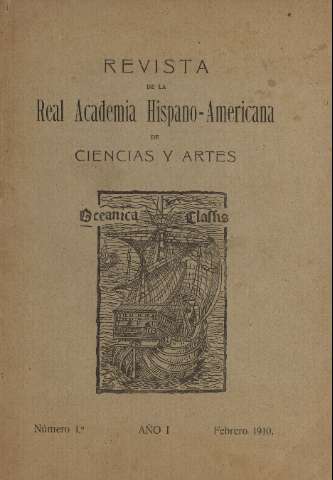 'Real Academia Hispano-Americana de Ciencias y Artes : revista ilustrada' - Número 1 - 1910 febrero 1