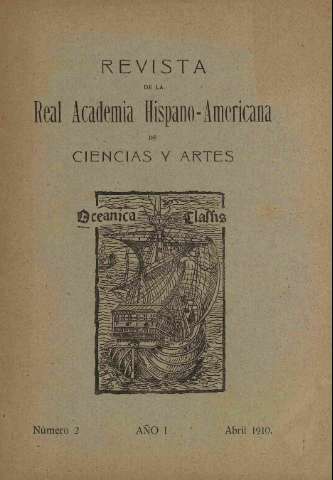 'Real Academia Hispano-Americana de Ciencias y Artes : revista ilustrada' - Número 2 - 1910 abril 1
