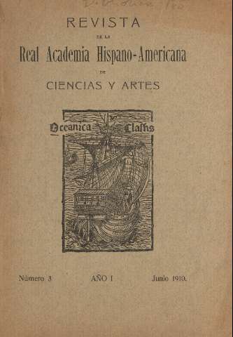 'Real Academia Hispano-Americana de Ciencias y Artes : revista ilustrada' - Número 3 - 1910 junio 1