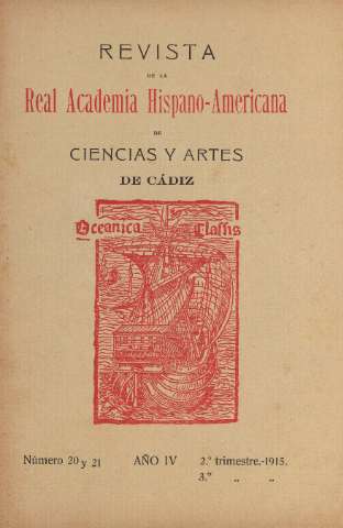 'Real Academia Hispano-Americana de Ciencias y Artes : revista ilustrada' - Números 20 y 21 - 1915 abril 1