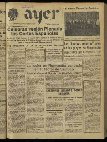 'Ayer : diario informativo de la mañana' - Año IX Número 2491 - 1944 julio 15