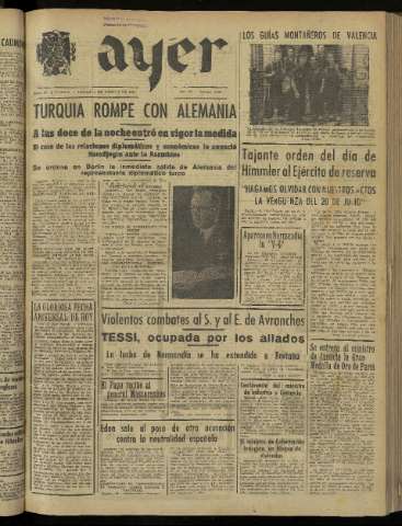 'Ayer : diario informativo de la mañana' - Año IX Número 2507 - 1944 agosto 3