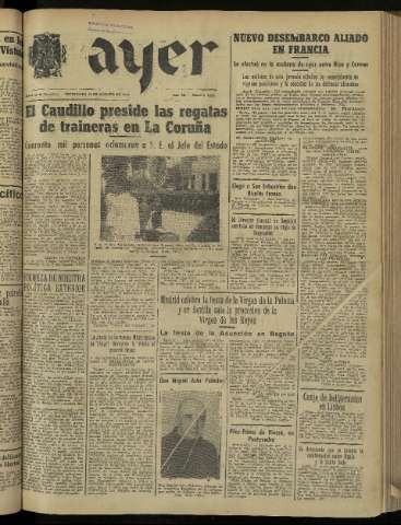 'Ayer : diario informativo de la mañana' - Año IX Número 2518 - 1944 agosto 16