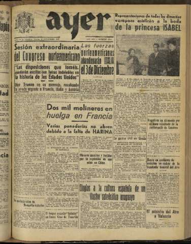 'Ayer : diario informativo de la mañana' - Año XII Número 3533 - 1947 noviembre 18