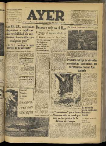 'Ayer : diario informativo de la mañana' - Año XVI Número 4551 - 1951 febrero 25